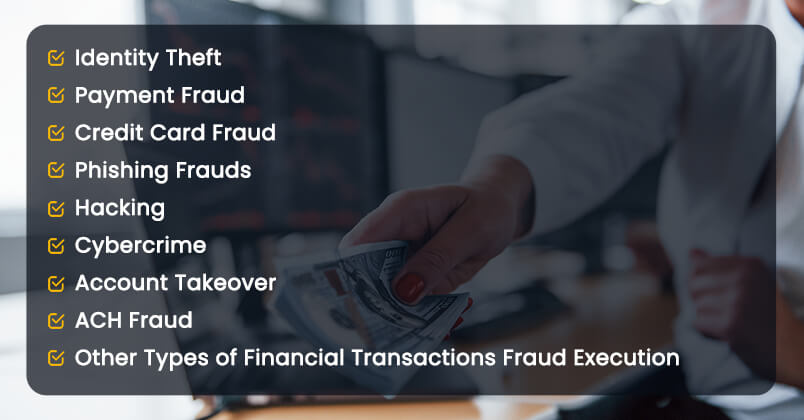 Types of Financial Transactions Fraud