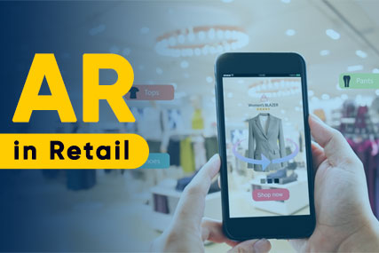 AR in Retail: Use Cases, Benefits and the Future of Shopping Experiences