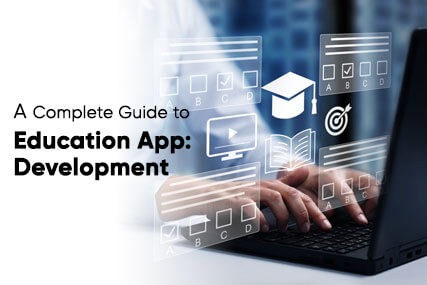 How to Create an Educational App: Step-by-Step Guide to Success?