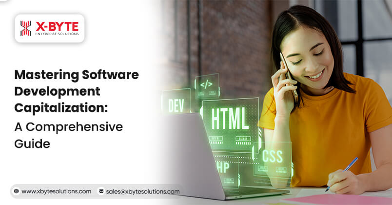 Mastering Software Development Capitalization: A Comprehensive Guide