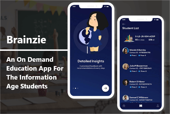 Brainzie - An On Demand Education App For The
                                    Information Age Students